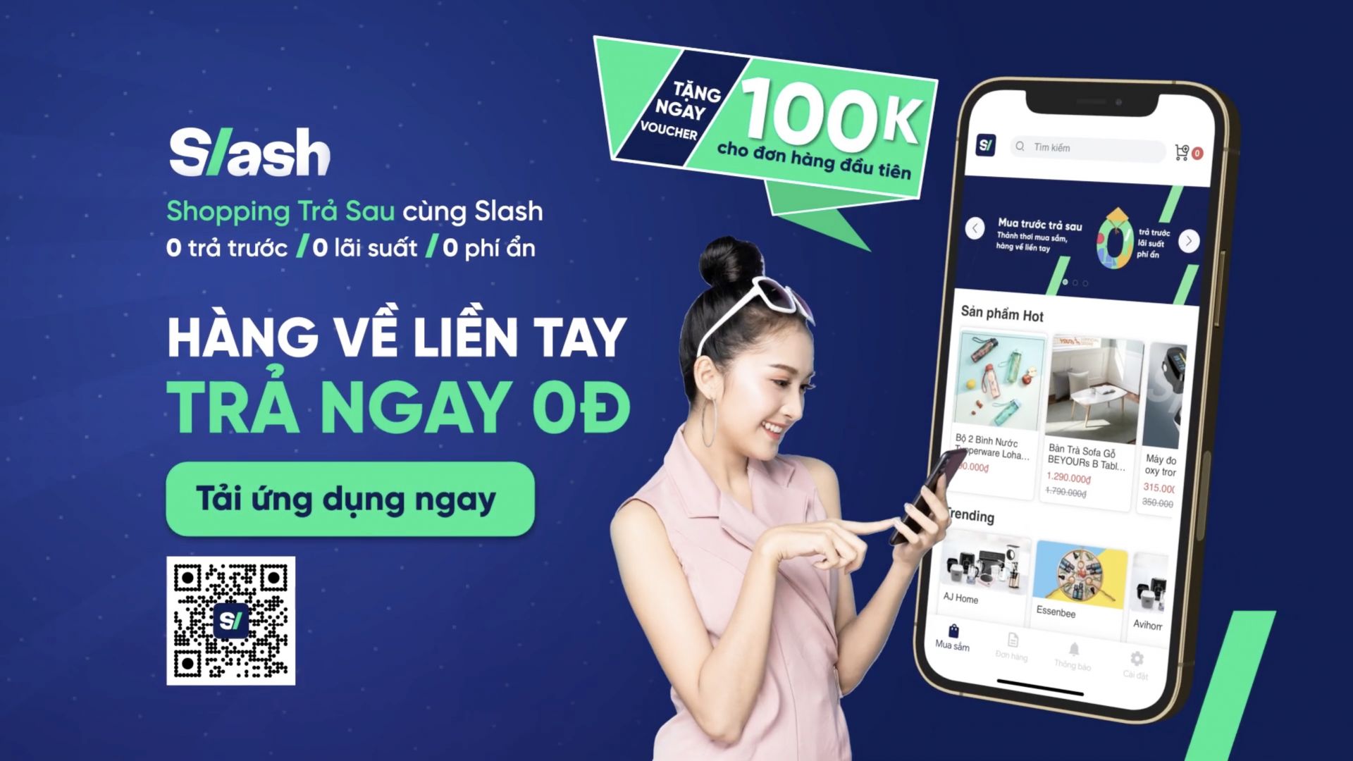 Shopping Trả Sau cùng Slash | Trả Sau cho cuộc sống thêm thảnh thơi